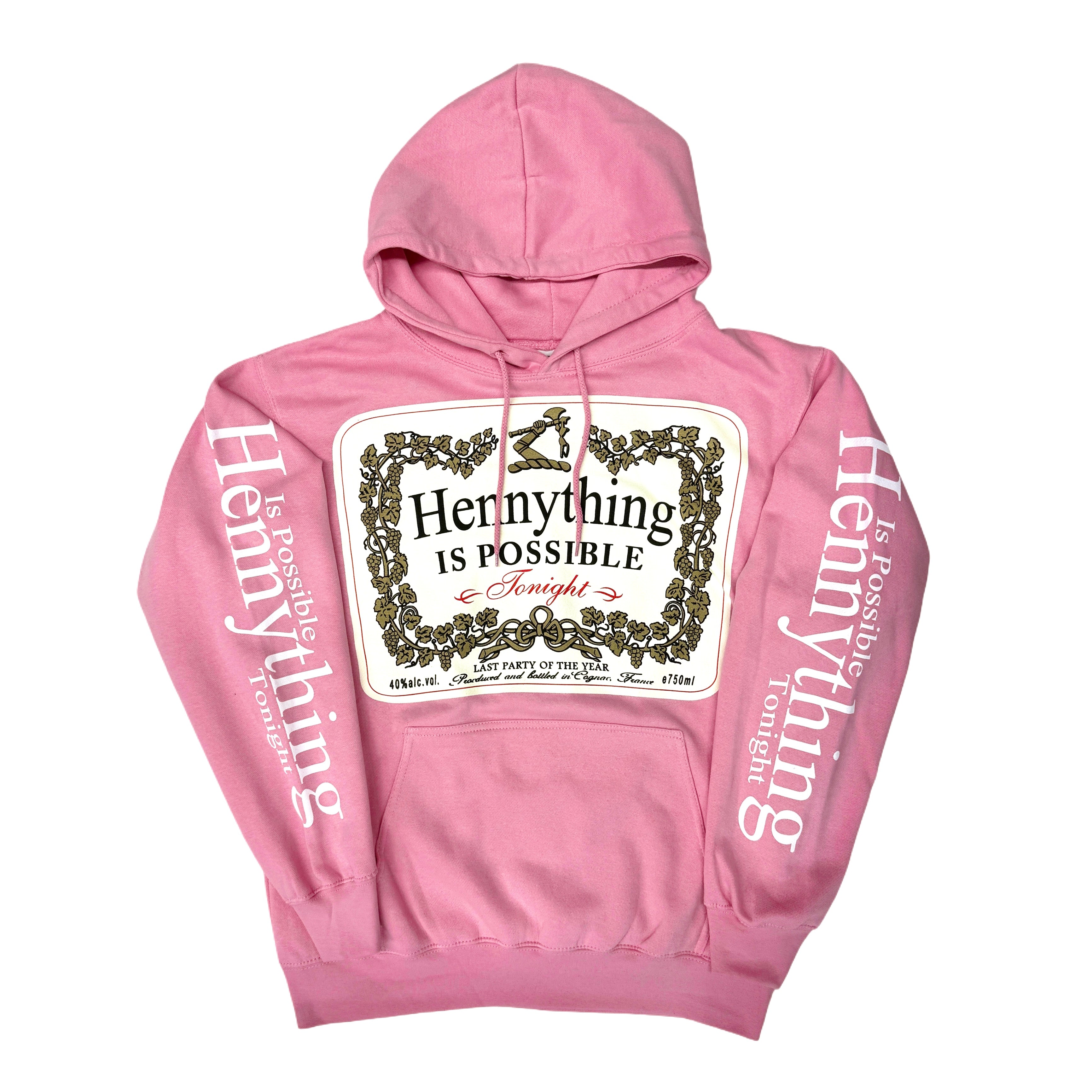 TFashion Graphic Hoodie - Hennything Is Possible - Pink