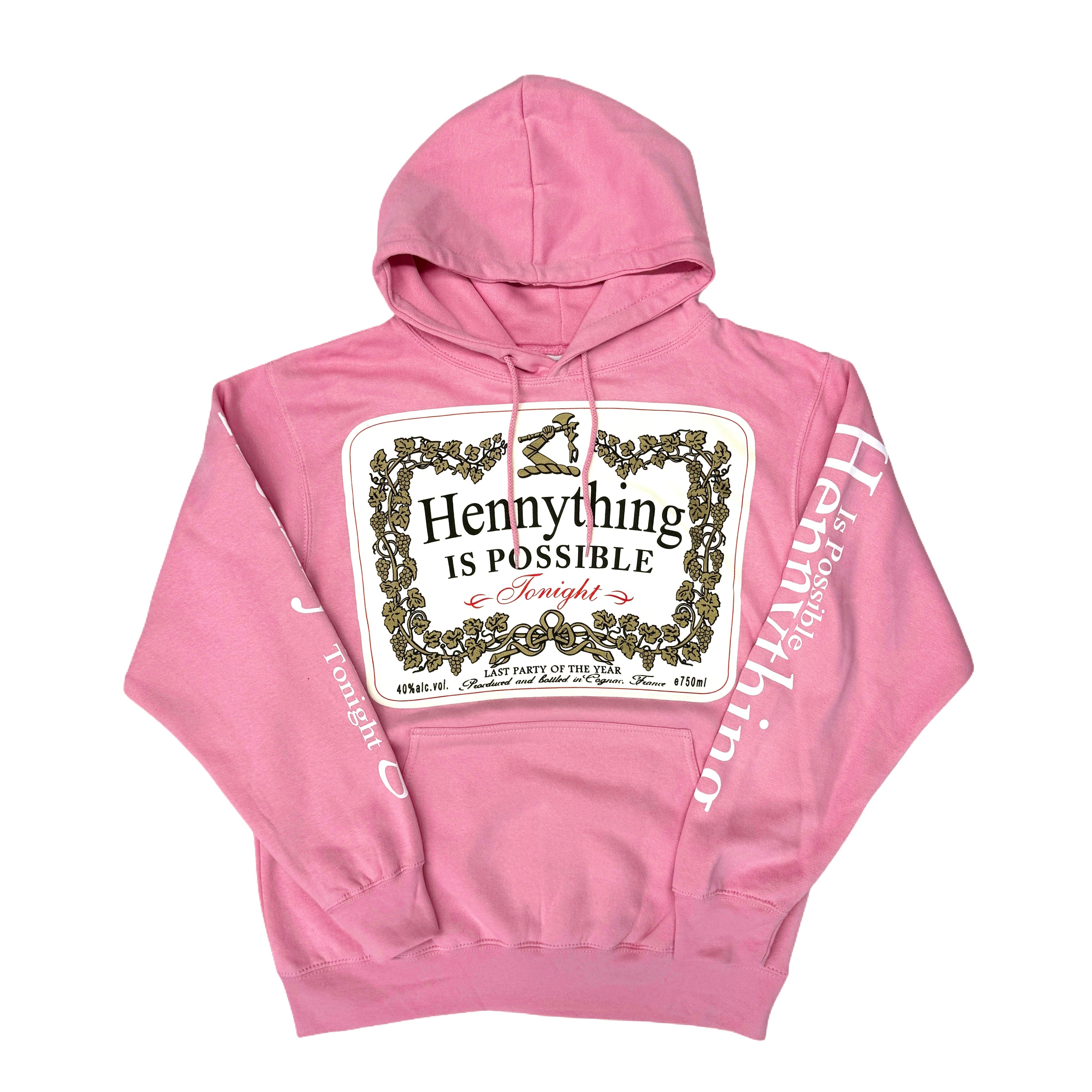TFashion Graphic Hoodie - Hennything Is Possible - Pink