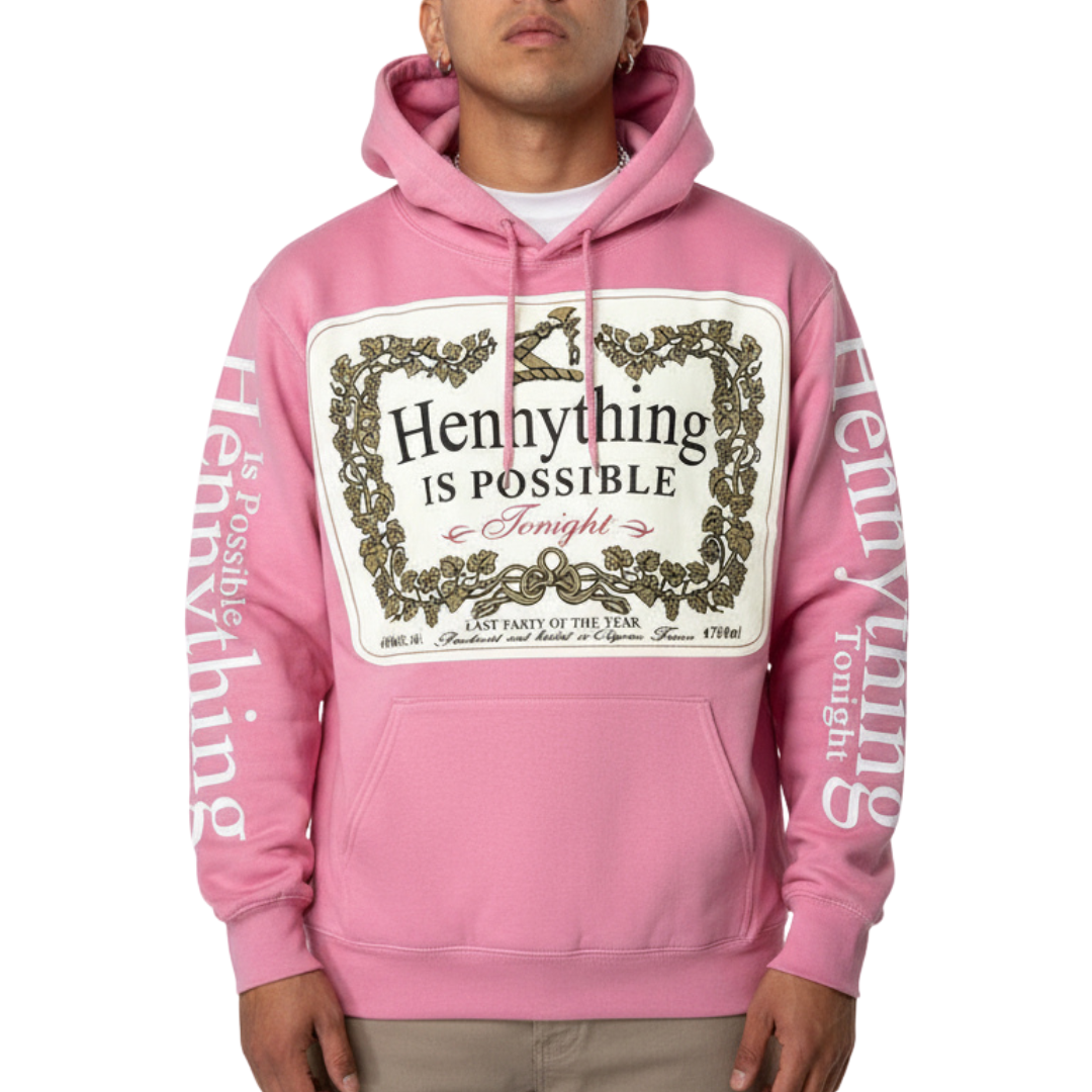 TFashion Graphic Hoodie - Hennything Is Possible - Pink